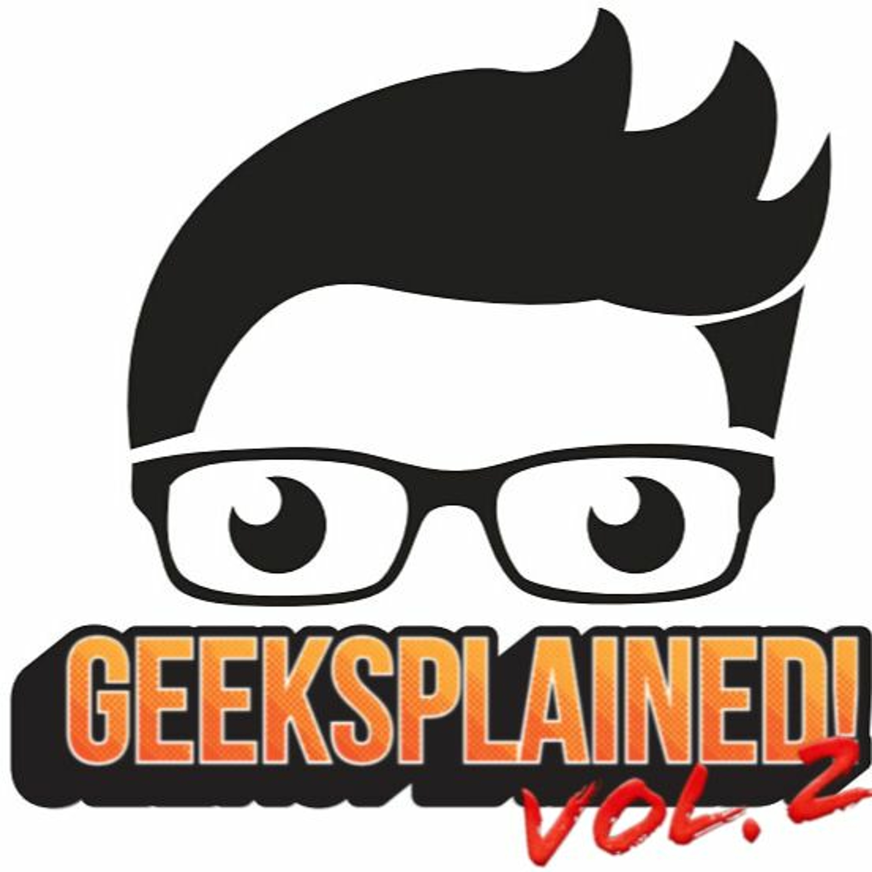 Geeksplained Podcast