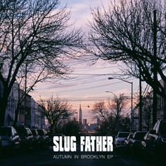 PREMIERE: Slug Father - Dreamin Of U (FREE DL)