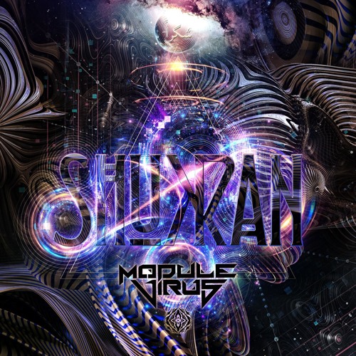 Module Virus - Shukran (Album Preview) Sangoma Records