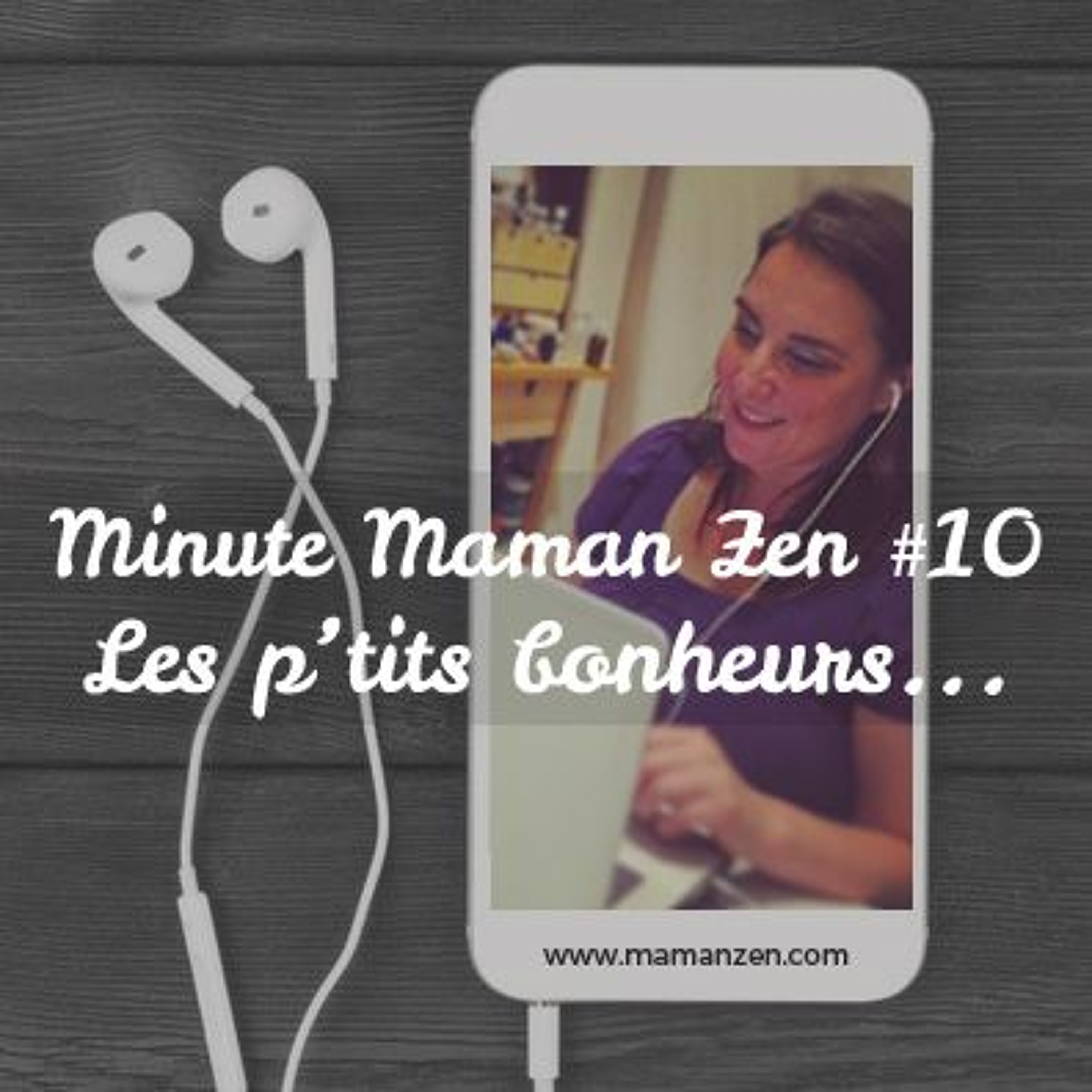 Minute Maman Zen
