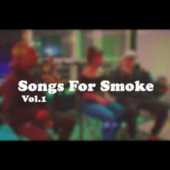 Sotam - Songs For Smoke Vol. 1 Feat Negretti e Malibbre