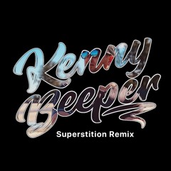 Stevie Wonder - Superstition (Kenny Beeper Remix)