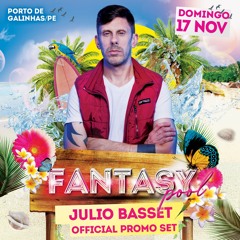 Fantasy PoolParty PromoSet Official 2019 - DJ Julio Basset