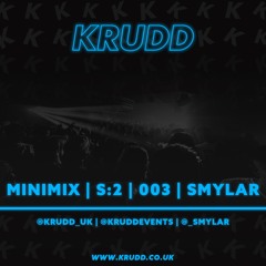 KRUDD MINIMIX | S:2 | 003 | SMYLAR