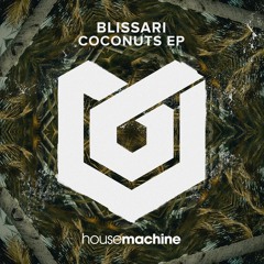 [HMA029] BLISSARI - Coconuts (Original Mix)