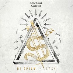 DJ Opium - Ca$h [MG007]