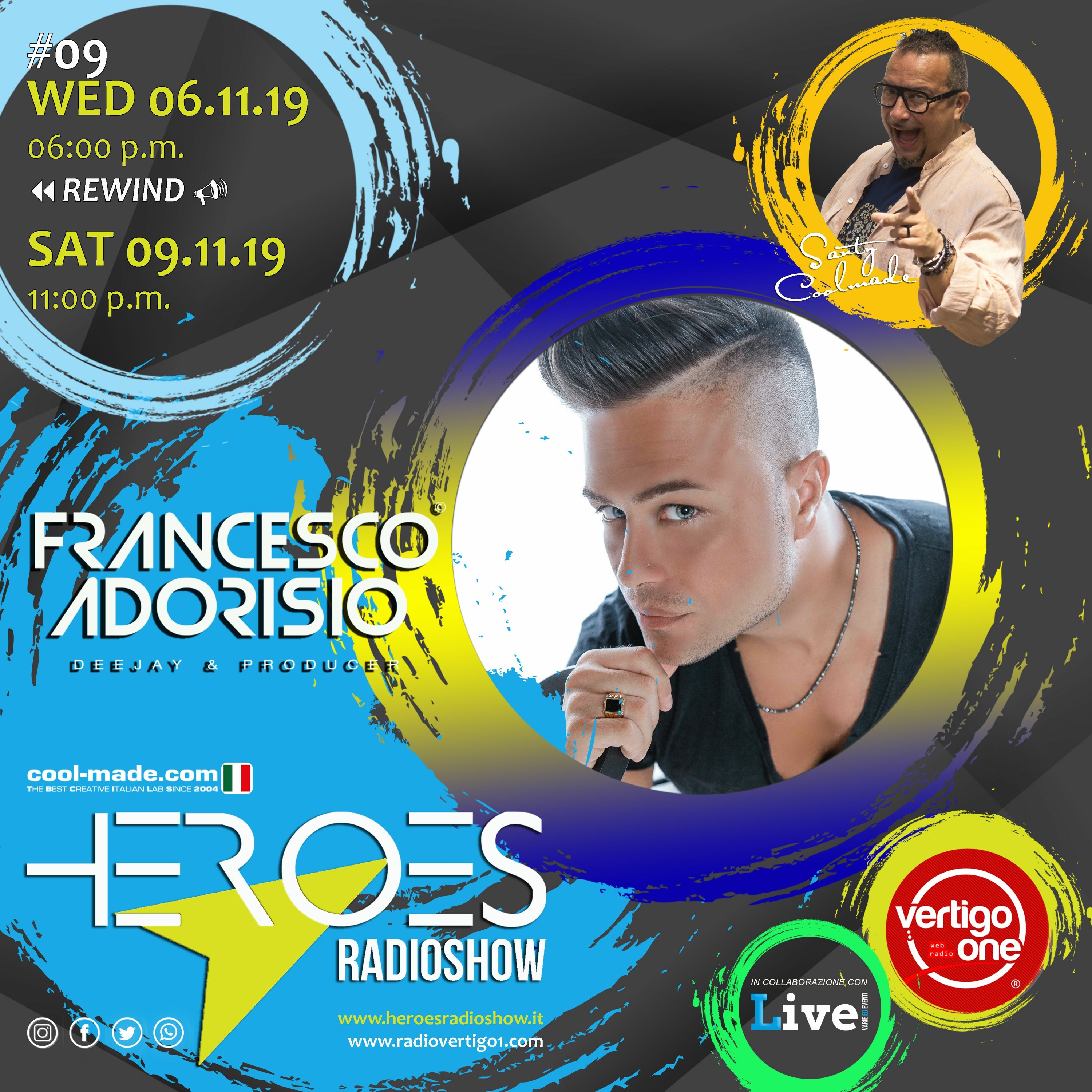 #09/2019-20> HEROES RadioShow - Special Guest FRANCESCO ADORISIO episode artwork