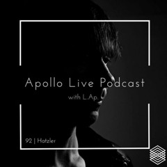 Apollo Live Podcast 92 I   h a t z l e r