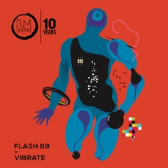 Flash 89 - Vibrate (Original Mix)