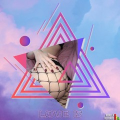 love is (feat.Tejisamekillah)