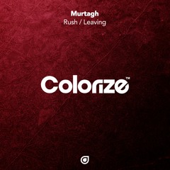 Murtagh - Rush [OUT NOW]