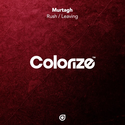 Murtagh - Rush [OUT NOW]