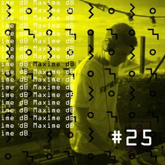 BinarySound #25 | Maxime dB
