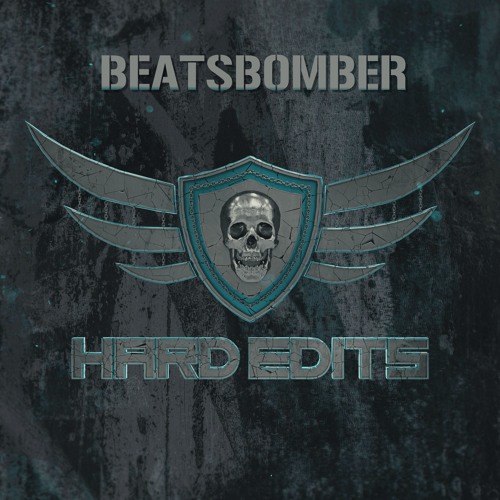 Beatsbomber - Hard Edits Podcast (Episode 41)