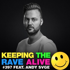 KTRA Episode 397 feat. ANDY SVGE