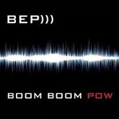 BOOM BOOM POW (ALL VOCAL)