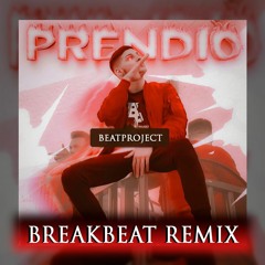 [BREAKBEAT] RVFV - Prendio (BeatProject Remix)