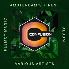 Ivano Carpenelli - Flemcy Amsterdam's Finest (ADE Compilation 2019) (Confusion Roma Mix)