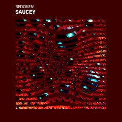 Redoken - Saucey