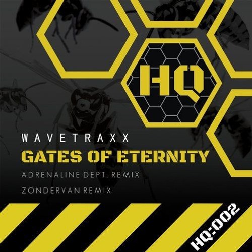 Wavetraxx -Gates Of Eternity (Zondervan Remix)