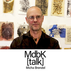 MdbK [talk] #013: POINT OF NO RETURN - Micha Brendel