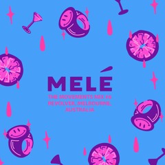 The Movements Mix #6: Melé - Revolver, Melbourne, AUS