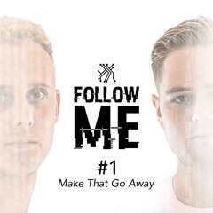 YouAreBeingFollowed Podcast 1: Make That Go Away