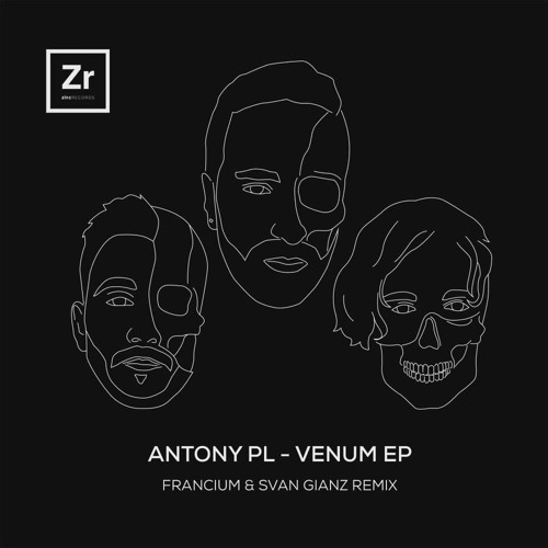Antony PL - Venum (Francium & Svan Gianz Remix)