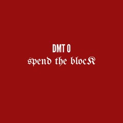 Spend The Block