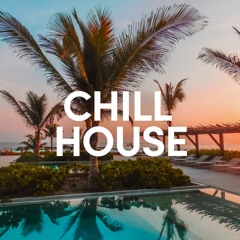 Chill House 1