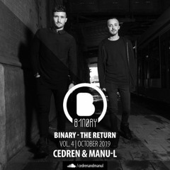 Cedren & Manu-l - Binary, the return Vol. 4 [October 2019]