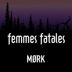 MØRK @ FEMMES FATALES | HAUSMANIA | LIVE RECORDING 07.09.19