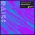 Artwork for Watermät & Sneaky Sound System - Raise (303 Club Mix) [OUT NOW]