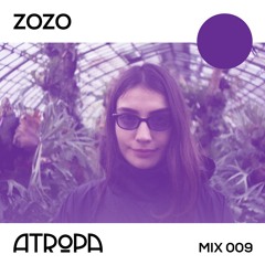 Atropa Mix 009 | Zozo live