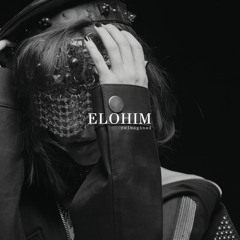 Elohim: The Complete Collection