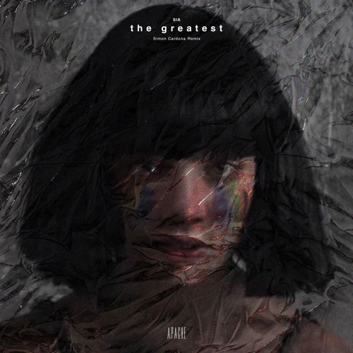 SIA - The Greatest (Simon Cardona Remix) [Apache Release]