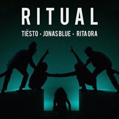 Tiësto, Jonas Blue, Rita Ora - Ritual (DawidDJ x NRS Bootleg)+ link