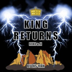 King Returns