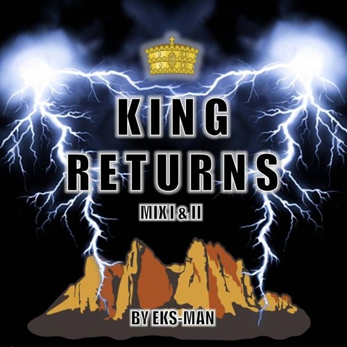 King Returns