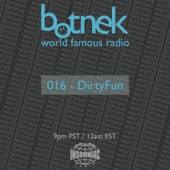 World Famous Radio 016 feat. DirtyFun
