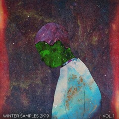 WINTER SAMPLES 2K19 VOL. 1