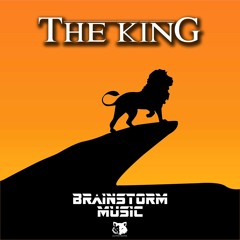 Brainstorm Music - The King (Original Mix)