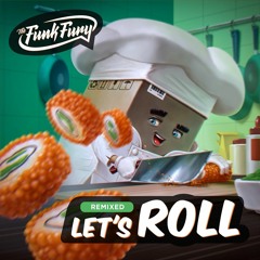 The Funk Fury - Let's Roll (Sergei Orange Remix)[Break - Box]