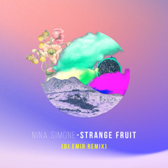 Nina Simone - Strange fruit (Dj Emir remix)