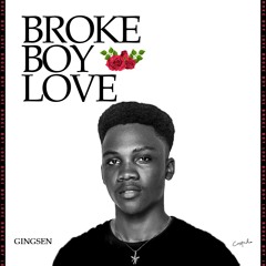 Broke Boy love [Prod.ApaskaBeatz]