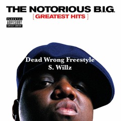 Dead Wrong (Notorious B.I.G. feat. Eminem)