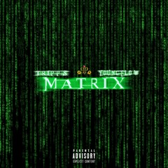 Tripps X Young Flow - Matrix