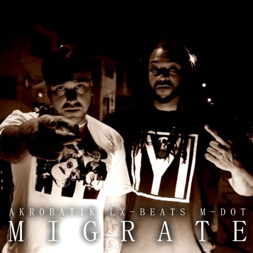 Migrate ft. M-Dot