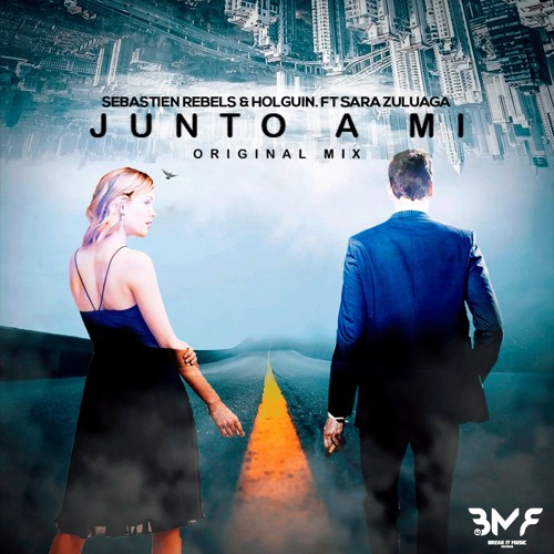 Sebastien Rebels, Holguin Ft. Sara Zuluaga - Junto A Mi (Original Mix)