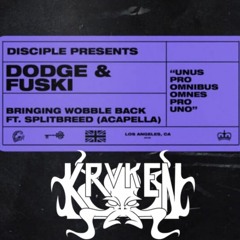 Dodge & Fuski - Bringing Wobble Back (KRVKEN Remix)